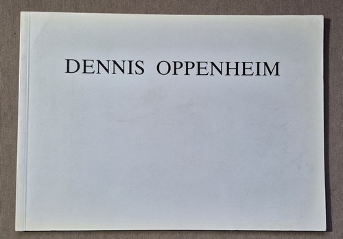 Dennis oppenheim 1984 rare - oppenheim,